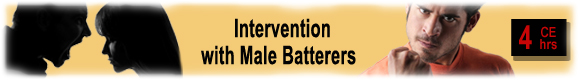 You Made me Hit You! Interventions with Male Batterers